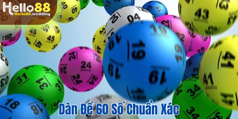 Cách tạo dàn đề 60 số