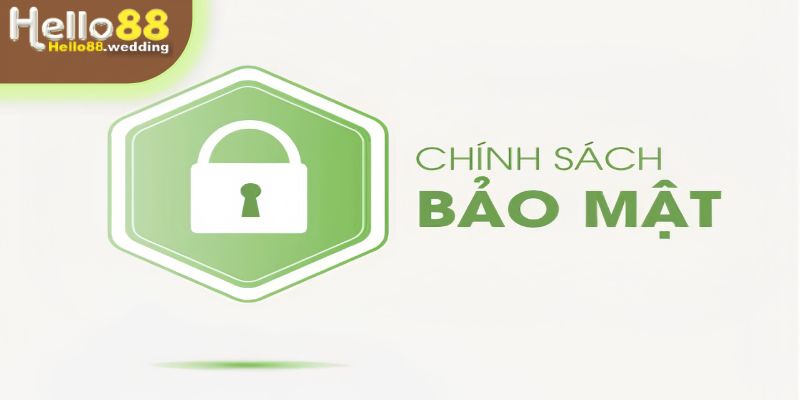 Những điều tóm tắt chung liên quan đến chính sách bảo mật